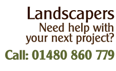 Landscapers Call 01480 860 779